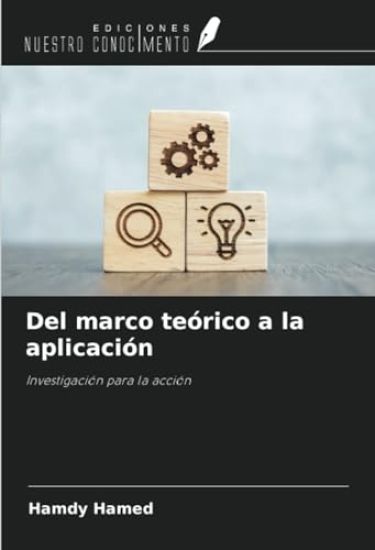 Del marco teórico a la aplicación