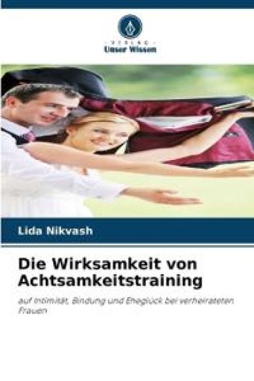 Die Wirksamkeit von Achtsamkeitstraining