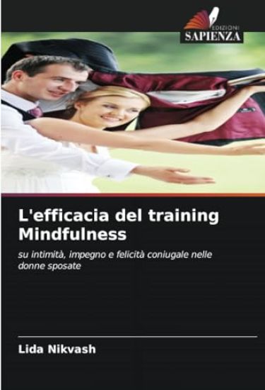 L'efficacia del training Mindfulness