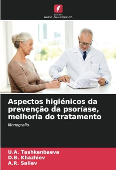 Aspectos higiénicos da prevenção da psoríase, melhoria do tratamento