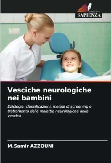 Vesciche neurologiche nei bambini