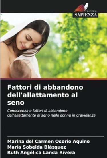 Fattori di abbandono dell'allattamento al seno
