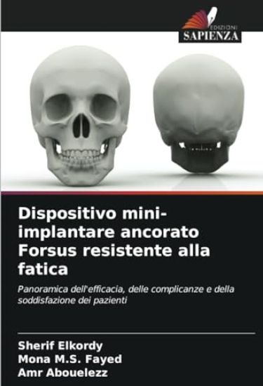Dispositivo mini-implantare ancorato Forsus resistente alla fatica