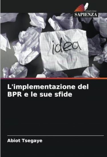 L'implementazione del BPR e le sue sfide