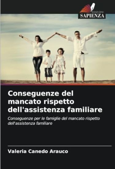 Conseguenze del mancato rispetto dell'assistenza familiare