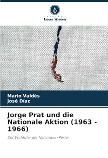 Jorge Prat und die Nationale Aktion (1963 - 1966)
