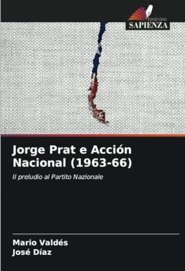 Jorge Prat e Acción Nacional (1963-66)