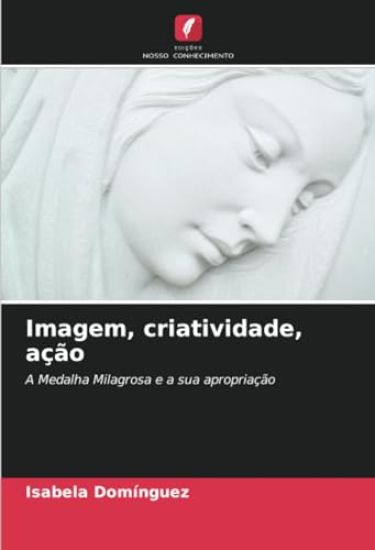 Imagem, criatividade, ação