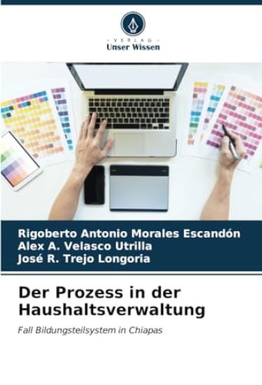 Der Prozess in der Haushaltsverwaltung