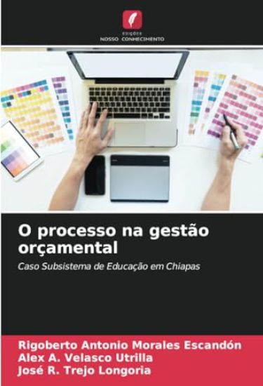 O processo na gestão orçamental