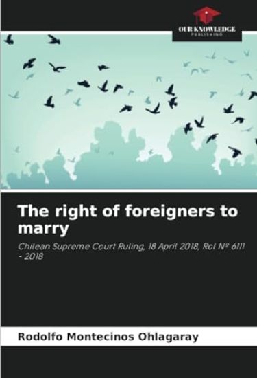 The right of foreigners to marry