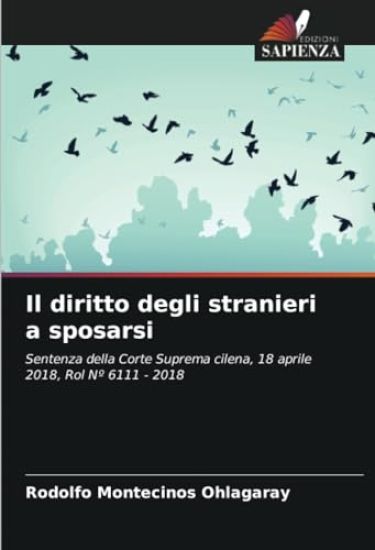 Il diritto degli stranieri a sposarsi