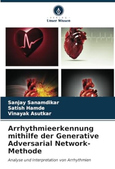 Arrhythmieerkennung mithilfe der Generative Adversarial Network-Methode