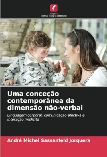 Uma conceção contemporânea da dimensão não-verbal