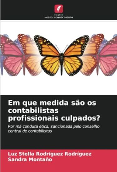 Em que medida são os contabilistas profissionais culpados?