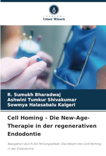 Cell Homing - Die New-Age-Therapie in der regenerativen Endodontie