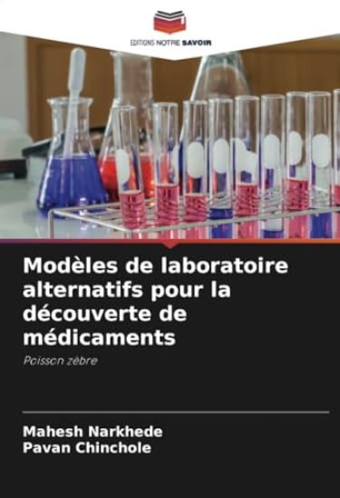 Modèles de laboratoire alternatifs pour la découverte de médicaments