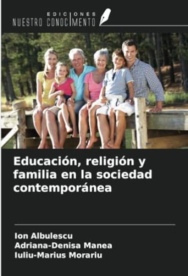 Educación, religión y familia en la sociedad contemporánea