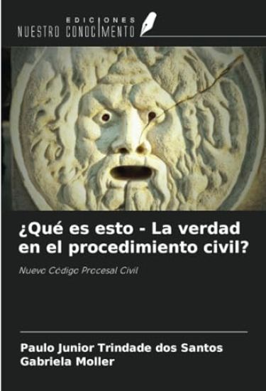 ¿Qué es esto - La verdad en el procedimiento civil?