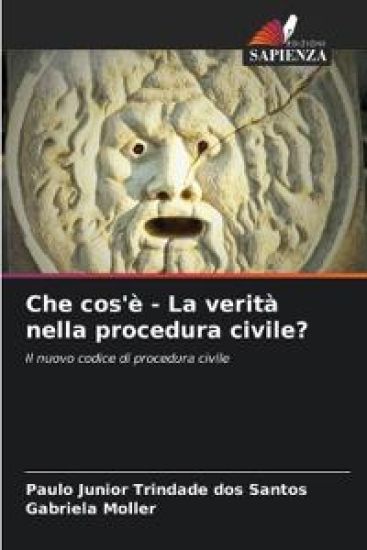 Che cos'è - La verità nella procedura civile?