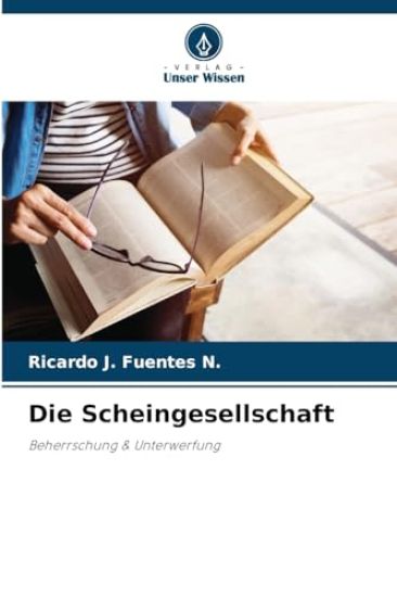 Die Scheingesellschaft