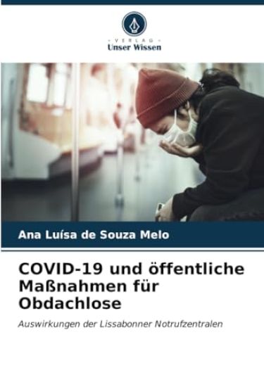 COVID-19 und öffentliche Maßnahmen für Obdachlose