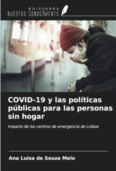 COVID-19 y las políticas públicas para las personas sin hogar