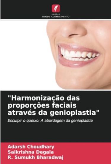 "Harmonização das proporções faciais através da genioplastia"