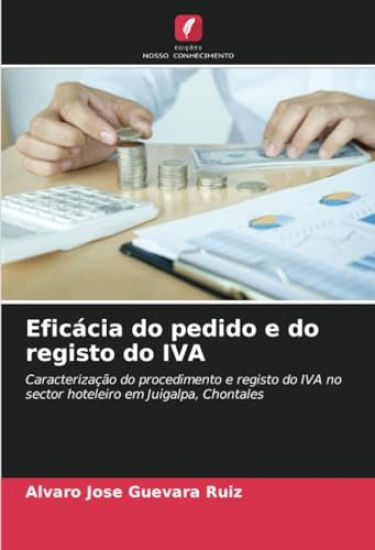 Eficácia do pedido e do registo do IVA