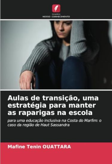 Aulas de transição, uma estratégia para manter as raparigas na escola