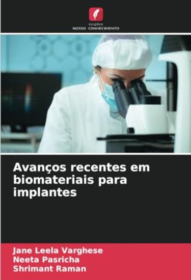 Avanços recentes em biomateriais para implantes