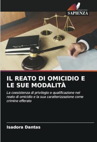 Il Reato Di Omicidio E Le Sue Modalità