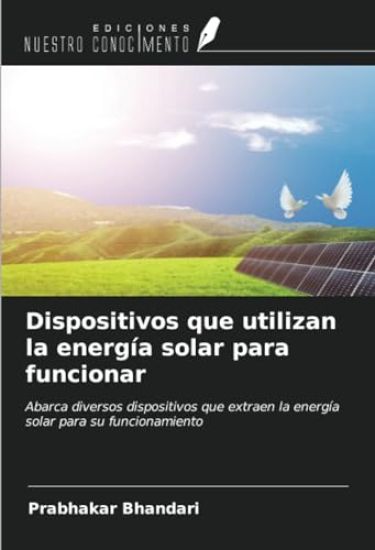 Dispositivos que utilizan la energía solar para funcionar