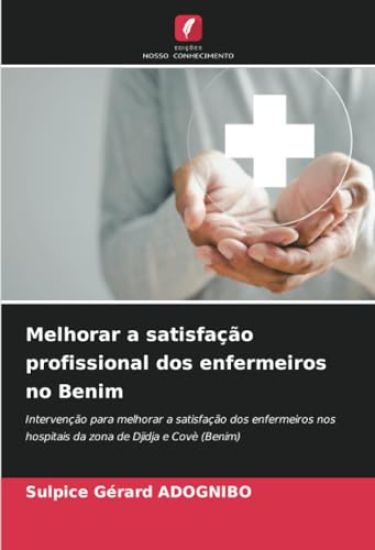 Melhorar a satisfação profissional dos enfermeiros no Benim