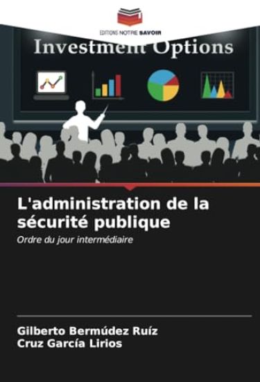 L'administration de la sécurité publique