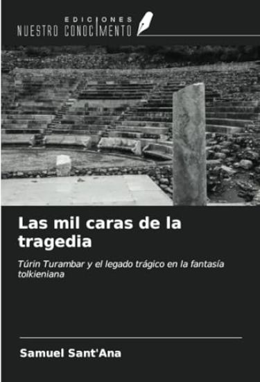 Las mil caras de la tragedia
