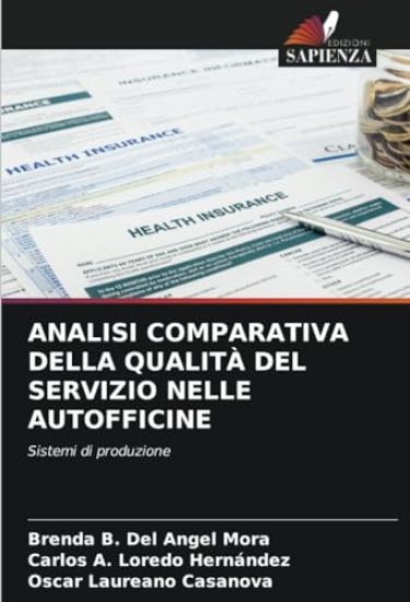 Analisi Comparativa Della Qualità del Servizio Nelle Autofficine