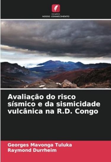 Avaliação do risco sísmico e da sismicidade vulcânica na R.D. Congo