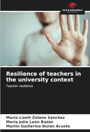 Resilience of teachers in the university context