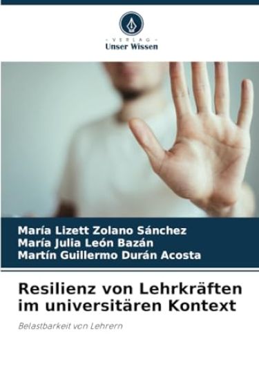 Resilienz von Lehrkräften im universitären Kontext
