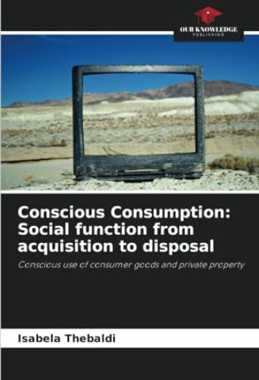 Conscious Consumption