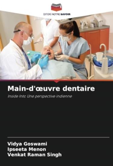 Main-d'oeuvre dentaire