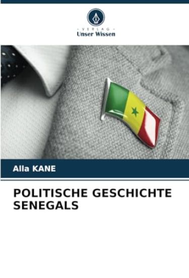 Politische Geschichte Senegals
