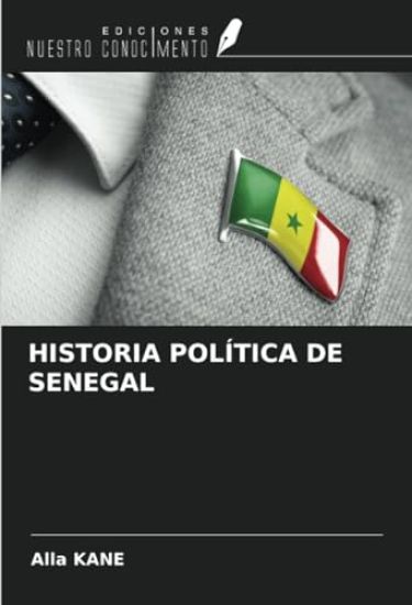 HISTORIA POLÍTICA DE SENEGAL