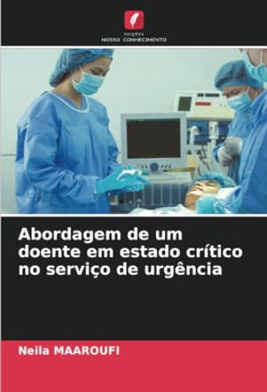 Abordagem de um doente em estado crítico no serviço de urgência