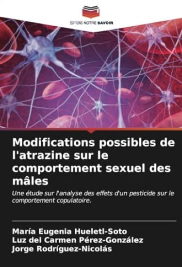 Modifications possibles de l'atrazine sur le comportement sexuel des mâles