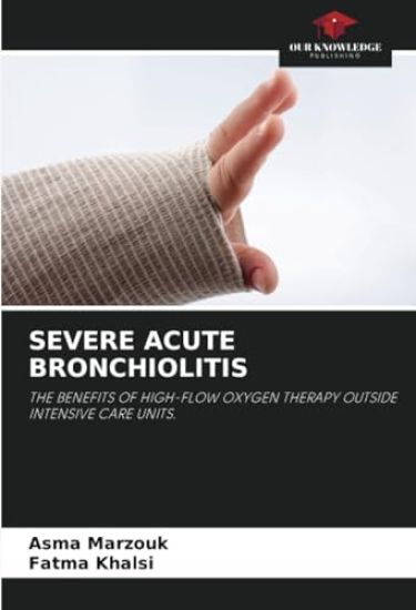 Severe Acute Bronchiolitis