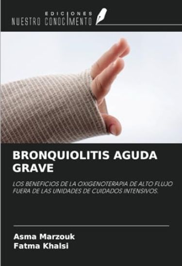 BRONQUIOLITIS AGUDA GRAVE