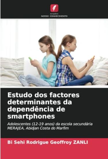 Estudo dos factores determinantes da dependência de smartphones
