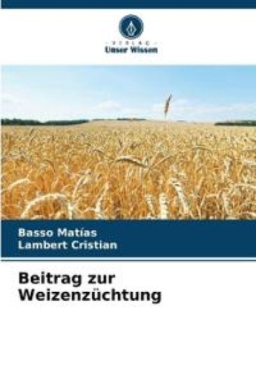 Beitrag zur Weizenzüchtung